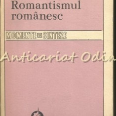 Romantismul Romanesc I - Elena Tacciu