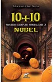 10+10 Prozatori exemplari nominalizati la Nobel - Marian Victor Buciu