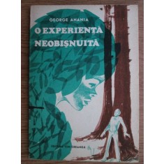 George Anania - O experienta neobisnuita
