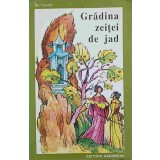 GRADINA ZEITEI DE JAD. POVESTI CHINEZESTI-NECUNOSCUT-202199