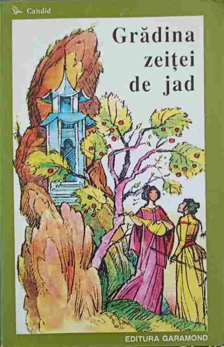 GRADINA ZEITEI DE JAD. POVESTI CHINEZESTI-NECUNOSCUT-202199