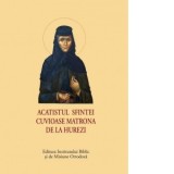 Acatistul Sfintei Cuvioase Matrona de la Hurezi (format mic) - Sfantul Sinod