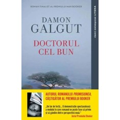 Doctorul cel bun - Damon Galgut