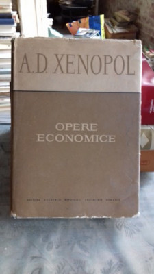 OPERE ECONOMICE - A.D. XENOPOL foto