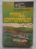 (C427) ION BODUNESCU - MARSUL CORMORANILOR