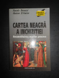 Natale Benazzi - Cartea neagra a inchizitiei (2001, contine sublinieri)