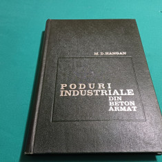 PODURI INDUSTRIALE DIN BETON ARMAT / M.D. HANGAN / 1967