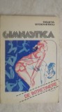 Gineta Stoenescu - Gimnastica de intretinere de la 40 de ani in sus, 1987