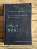 Joseph D. Robinson - Moving Questions. A History of Membrane Transport and Bioenergetics