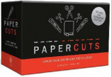 Papercuts : A Party Game for the Rude and Well-Read | Clarkson Potter