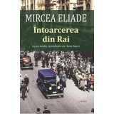 Intoarcerea din Rai - Mircea Eliade