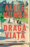 Cumpara ieftin Draga viata/Alice Munro
