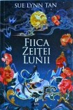 Sue Lynn Tan - Fiica Zeitei Lunii