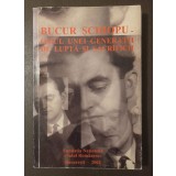 Bucur Șchiopu: omul unei generații de luptă și sacrificii (2002)