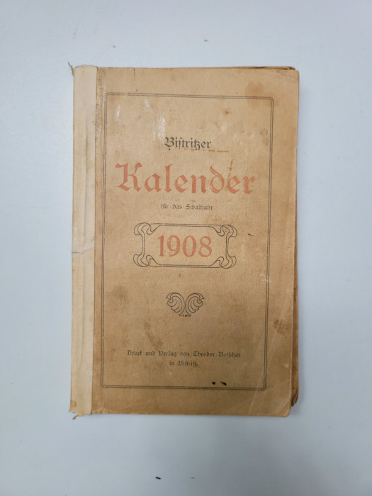 Transilvania Bistritzer Kalender fur 1908 (Calendarul Bistritei), Bistrita