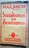 G764-I-Editie veche germana-MAX BROD-Socialism in Sionism- Viena-Berlin 1920.