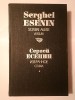 Serghei Esenin - Scrieri Alese, Versuri (bilingvă rom&acirc;nă-rusă) Hyperion 1990, 615 p.