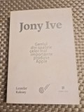 Geniul din spatele celor mai importante produse Apple Jony Ive