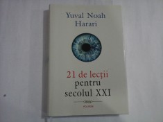 21 de lectii pentru secolul XXI - Yuval Noah HARARI