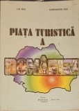 PIATA TURISTICA A ROMANIEI. REALITATI, MECANISME, TENDINTE-ILIE NITA, CONSTANTIN NITA-246582