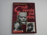 EROII REVOLUTIEI RUSE - STERIE DIAMANDI