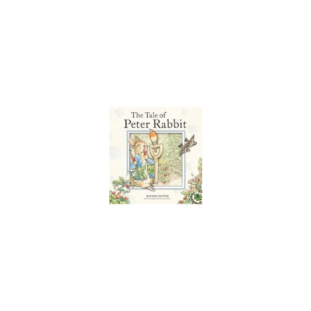The Tale of Peter Rabbit