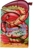 Cranț! Ce mai poveste! Lucy &icirc;și ascute cleștii ca să tremure toți peștii - Paul Flemming