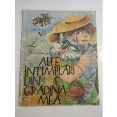 ALTE INTAMPLARI DIN GRADINA MEA - Ana Blandiana