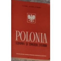 I. G. Pisaret, A. K. Kozik, V. V. Misina - Polonia. Economia si Comertul Exterior