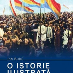 O istorie ilustrata a romanilor - Ion Bulei