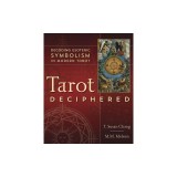 Tarot Deciphered: Decoding Esoteric Symbolism in Modern Tarot