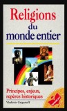 Religions du monde entier / Vladimir Grigorieff