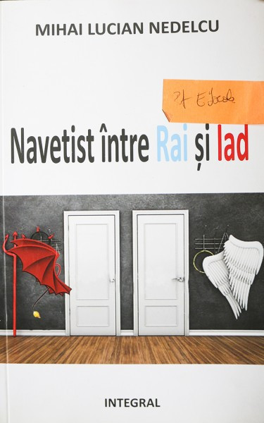 NAVETIST INTRE RAI SI IAD, MIHAI LUCIAN NEDELCU