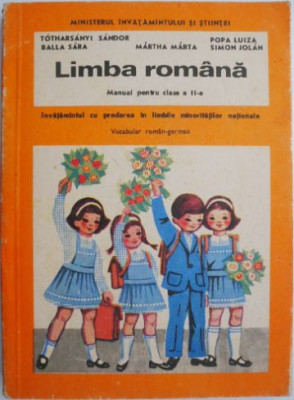 Limba romana. Manual pentru clasa a II-a &amp;ndash; Totharsanyi Sandor foto