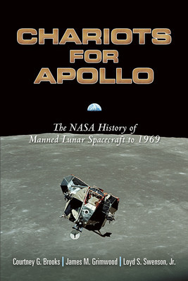 Chariots for Apollo: The NASA History of Manned Lunar Spacecraft to 1969 foto