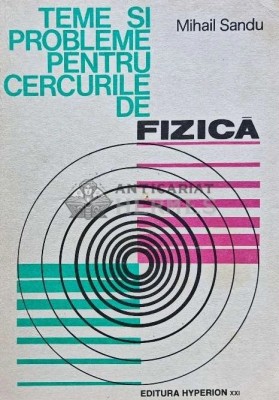 Teme si probleme pentru cercurile de fizica - 1993 - Mihail Sandu (J228) foto