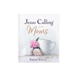 Jesus Calling for Moms