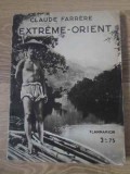 EXTREME-ORIENT-CLAUDE FARRERE