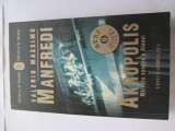 Valerio Massimo Manfredi - Akropolis. Mareata epopee a Atenei