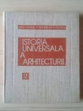 Gheorghe Curinschi Vorona - Istoria universală a arhitecturii vol. 2 / II (1982) (puțin uzată, vezi descriere)