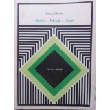 BUNICI - PARINTI - COPII. PENTRU PARINTI-GEORGE NESTOR-257739