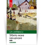 Cumpara ieftin Sfanta mare nerusinare, vol 2 - George Mihail Zamfirescu, Hoffman