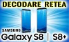 Decodare SAMSUNG S8 – deblocare retea g950 s8plus g955