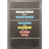 Renașterea unei democrații: alegerile din Rom&acirc;nia de la 20 mai 1990