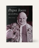 PAPA IOAN AL XXIII-LEA, PAPA CEL BUN - FRASNCESCO VALSASNINI