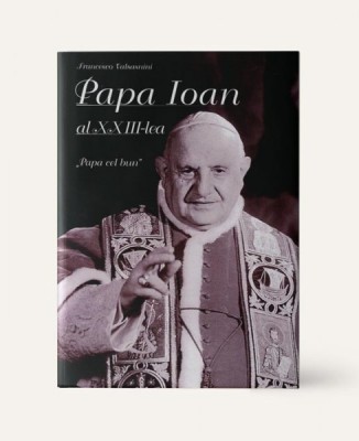 PAPA IOAN AL XXIII-LEA, PAPA CEL BUN - FRASNCESCO VALSASNINI foto