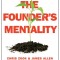 The Founder&#039;s Mentality: How to Overcome the Predictable Crises of Growth