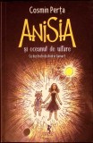 ANISIA SI OCEANUL DE UITARE-COSMIN PERTA-341023