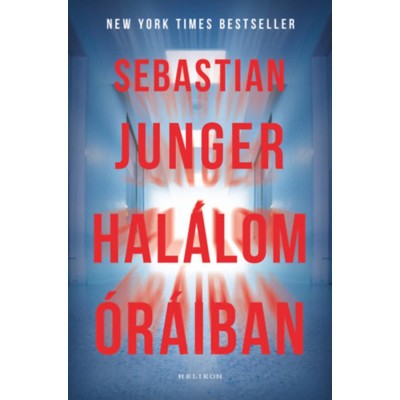 Hal&amp;aacute;lom &amp;oacute;r&amp;aacute;iban - Sebastian Junger foto