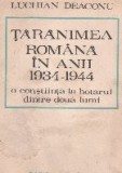 Taranimea romana in anii 1934-1944 - O constiinta la hotarul dintre doua lumi
